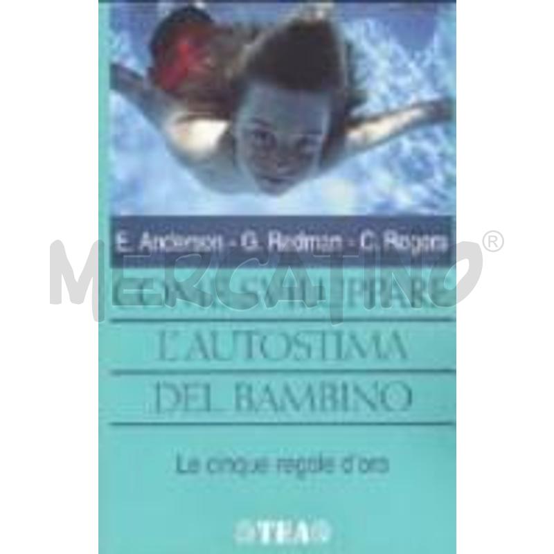 COME SVILUPPARE L'AUTOSTIMA DEL BAMBINO | Mercatino dell'Usato Torino via lanzo 1