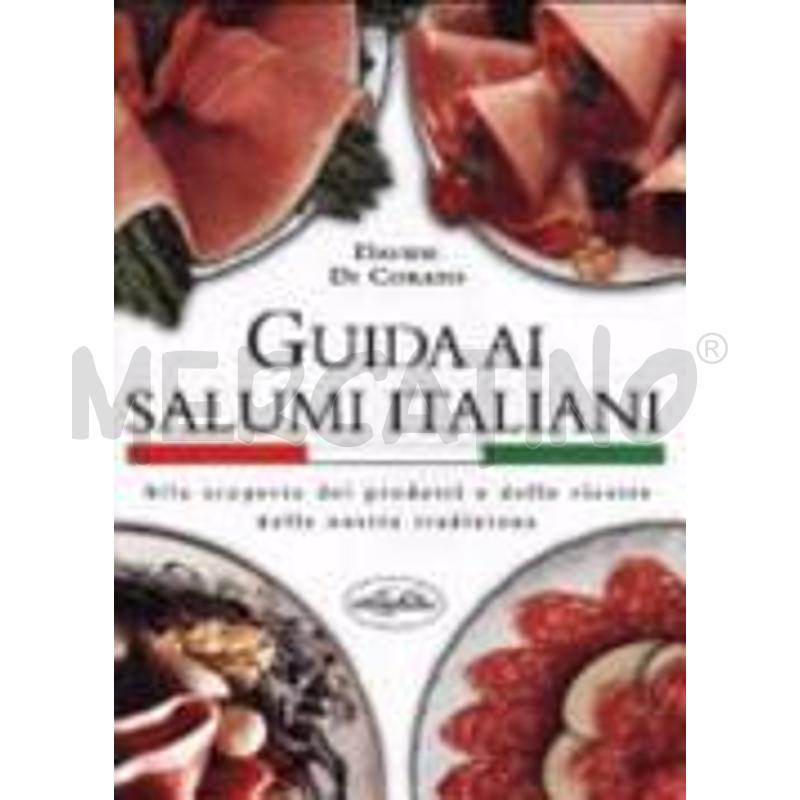 GUIDA AI SALUMI ITALIANI | Mercatino dell'Usato Torino via lanzo 1