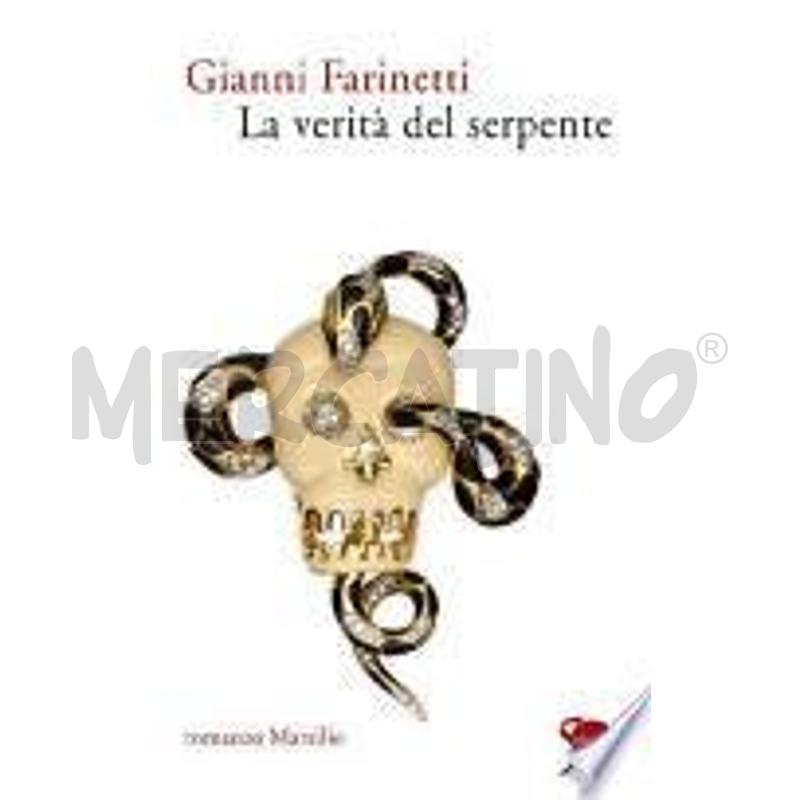 LA VERITÀ DEL SERPENTE | Mercatino dell'Usato Torino via lanzo 1