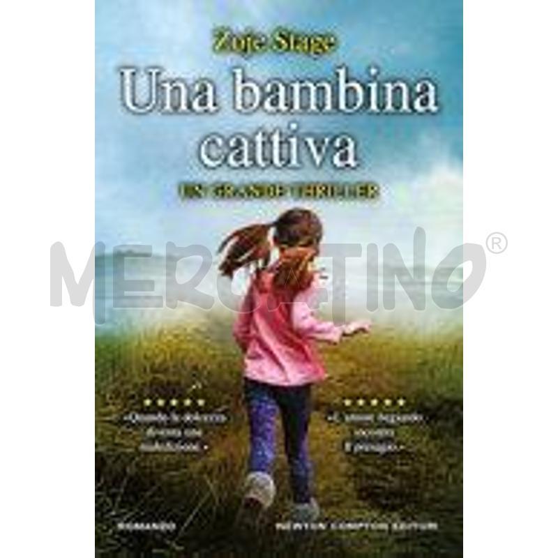 UNA BAMBINA CATTIVA | Mercatino dell'Usato Torino via lanzo 1