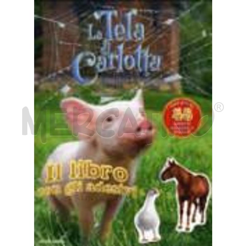 LA TELA DI CARLOTTA. IL LIBRO CON GLI ADESIVI | Mercatino dell'Usato Trapani via libica 1
