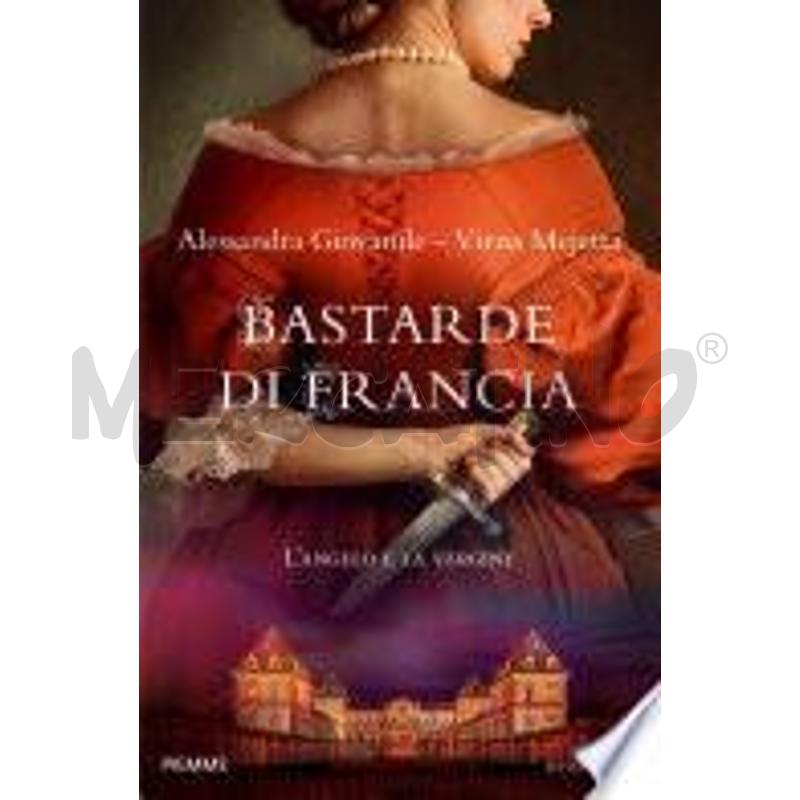 BASTARDE DI FRANCIA | Mercatino dell'Usato Volpago del montello 1