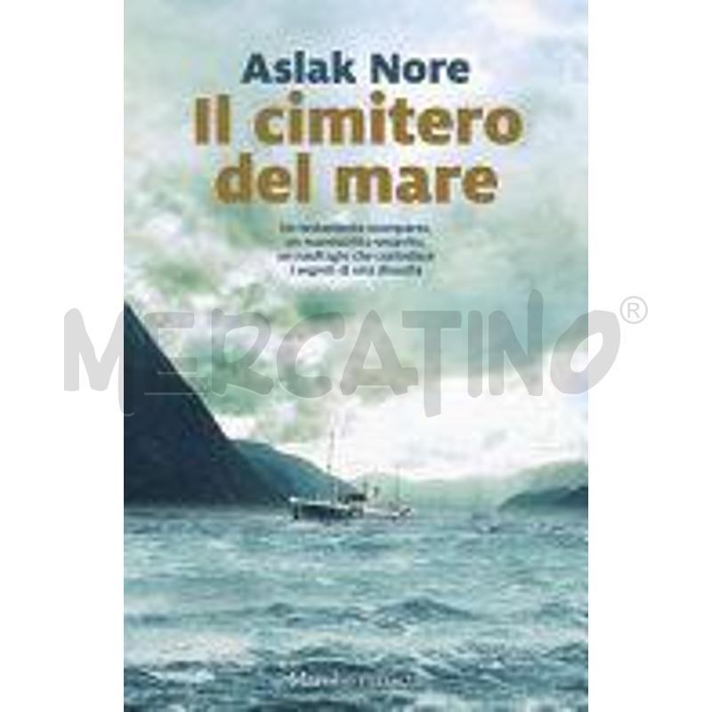 IL CIMITERO DEL MARE | Mercatino dell'Usato Volpago del montello 1