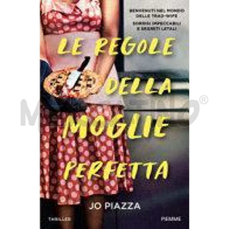 LE REGOLE DELLA MOGLIE PERFETTA | Mercatino dell'Usato Volpago del montello 1