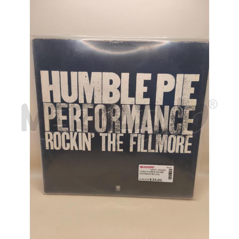 VINILE HUMBLE PIE PERFORMANCE ROCKIN THE FILLMORE | Mercatino dell'Usato Volpago del montello 1
