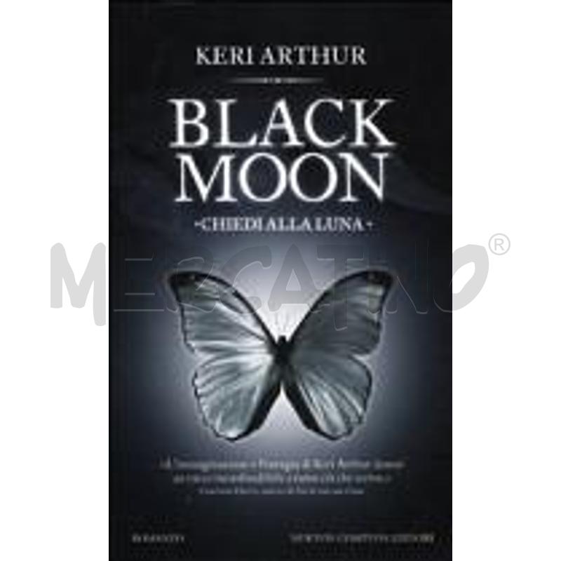 CHIEDI ALLA LUNA. BLACK MOON | Mercatino dell'Usato Gallarate 1