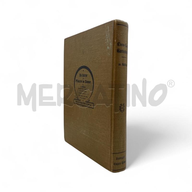CHRIFT-LUCAS GARTENBUCH 1913 | Mercatino dell'Usato Gallarate 4