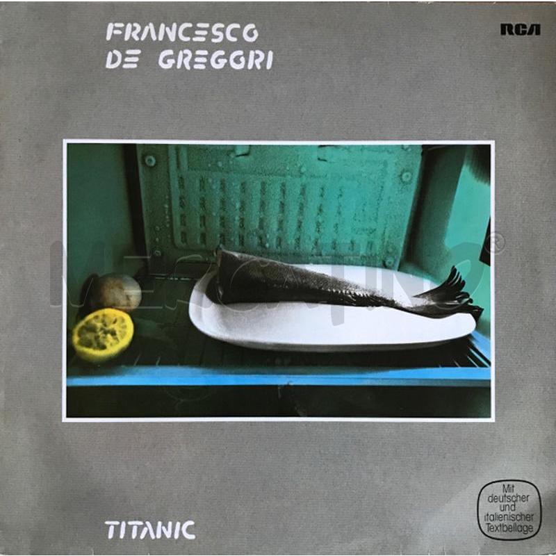 FRANCESCO DE GREGORI - TITANIC | Mercatino dell'Usato Gallarate 1