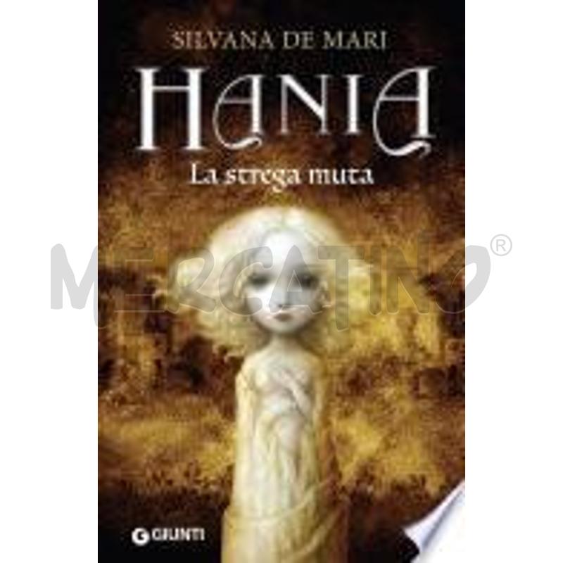 HANIA. LA STREGA MUTA | Mercatino dell'Usato Gallarate 1