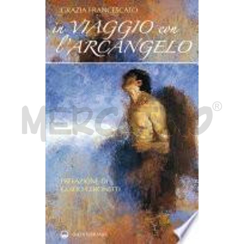 IN VIAGGIO CON L'ARCANGELO | Mercatino dell'Usato Gallarate 1