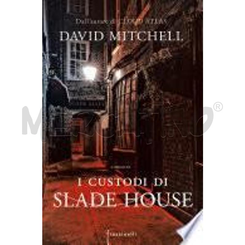 I CUSTODI DI SLADE HOUSE | Mercatino dell'Usato Gallarate 1