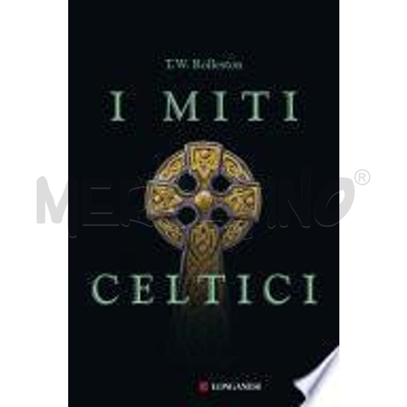 I MITI CELTICI | Mercatino dell'Usato Gallarate 1