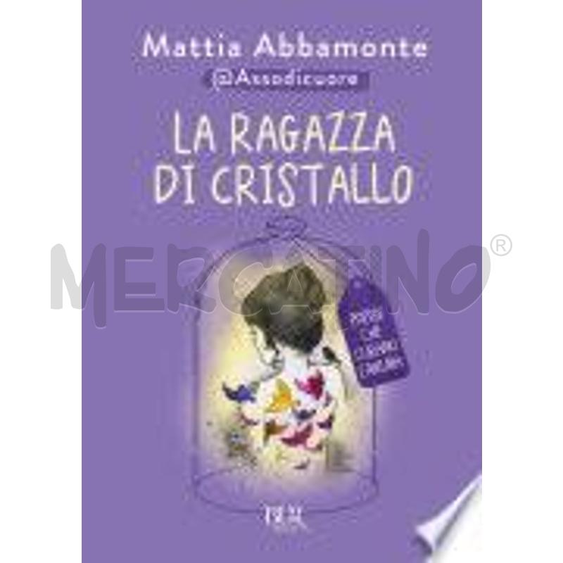 LA RAGAZZA DI CRISTALLO | Mercatino dell'Usato Gallarate 1