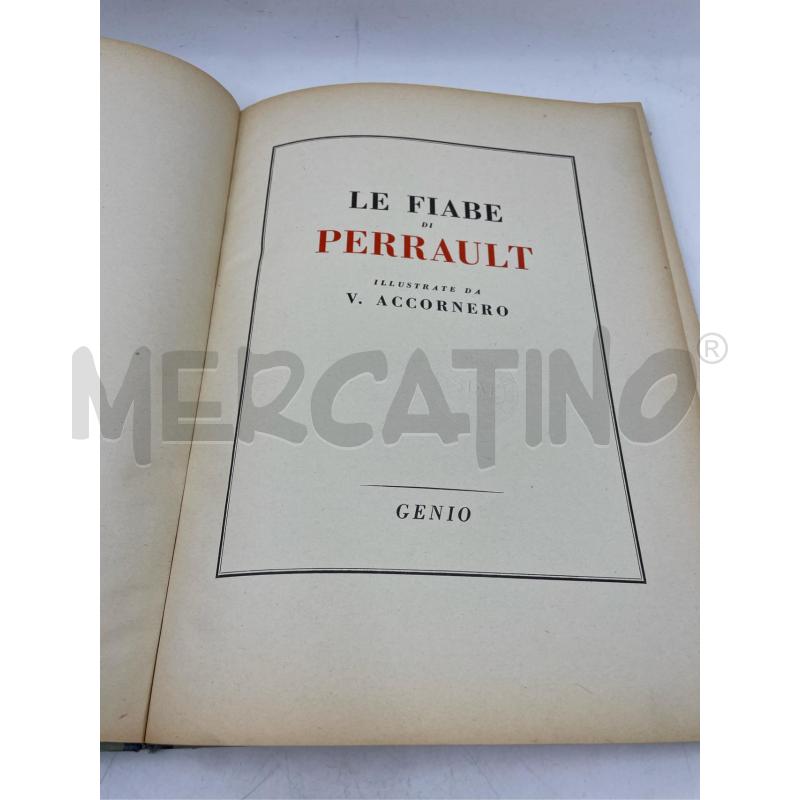 LE FIABE DI PERRAULT ILLUSTRATE DA V. ACCORNERO COPERTINA RIGIDA – 1 GENNAIO 1946 | Mercatino dell'Usato Gallarate 2