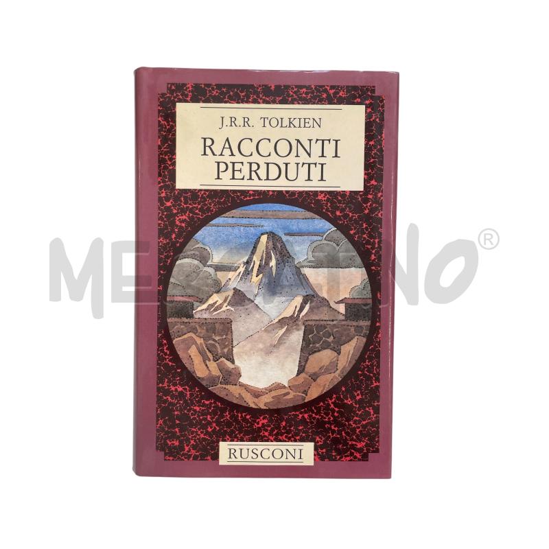 LIBRO RACCONTI PERDUTI TOLKIEN PRIMA EDIZIONE 1987 | Mercatino dell'Usato Gallarate 1