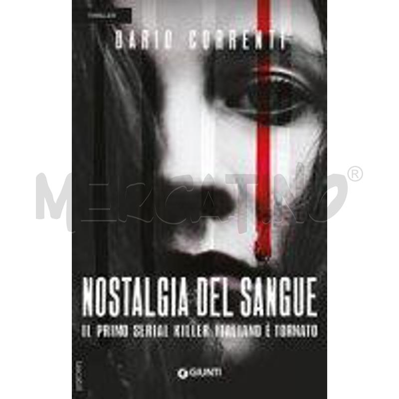 NOSTALGIA DEL SANGUE | Mercatino dell'Usato Gallarate 1