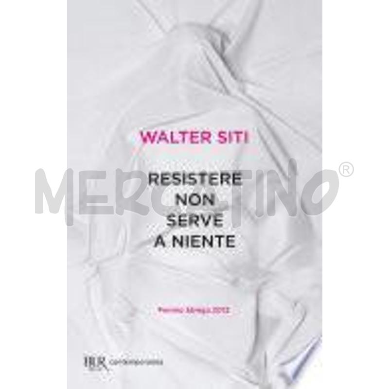 RESISTERE NON SERVE A NIENTE | Mercatino dell'Usato Gallarate 1