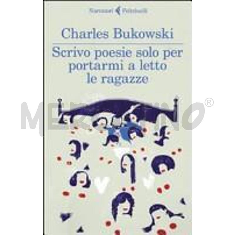 SCRIVO POESIE SOLO PER PORTARMI A LETTO LE RAGAZZE | Mercatino dell'Usato Gallarate 1