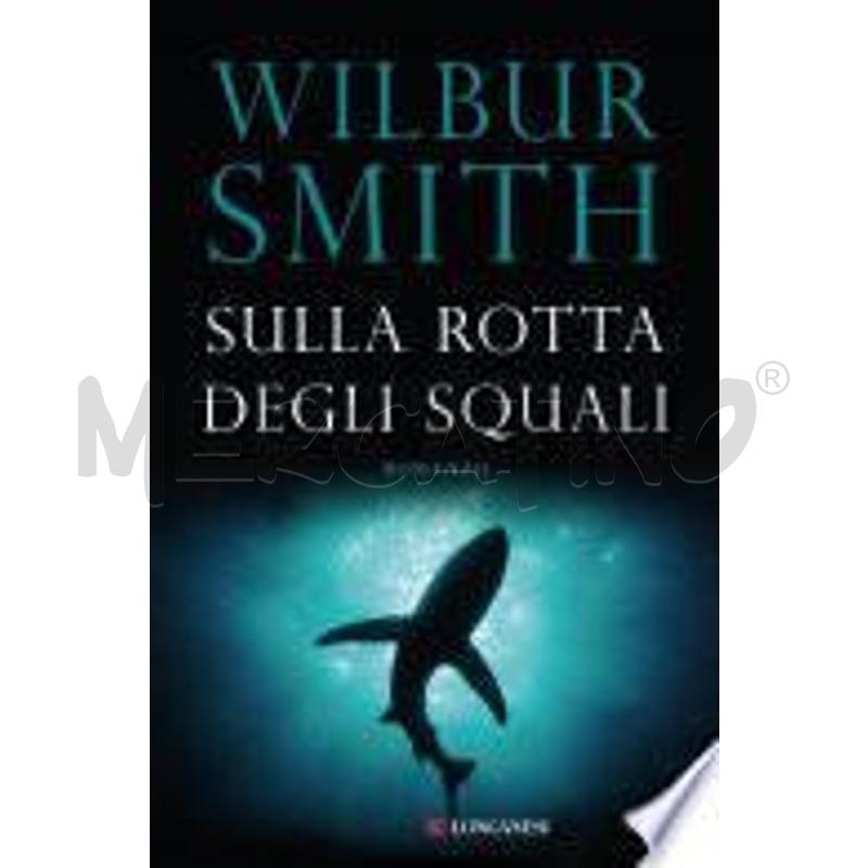 SULLA ROTTA DEGLI SQUALI | Mercatino dell'Usato Gallarate 1