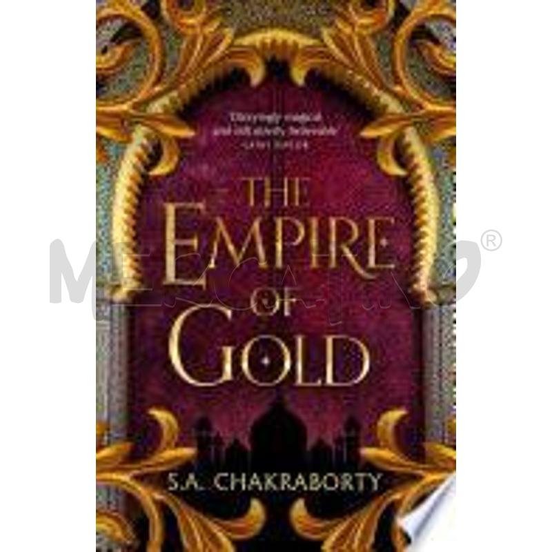 THE EMPIRE OF GOLD (THE DAEVABAD TRILOGY, BOOK 3) | Mercatino dell'Usato Gallarate 1