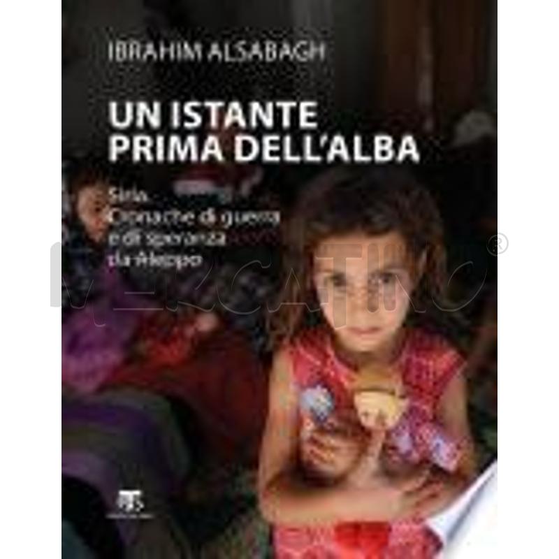 UN ISTANTE PRIMA DELL'ALBA (II ED.) | Mercatino dell'Usato Gallarate 1