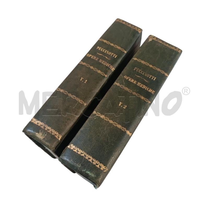 OPERE MEDICHE DI FRANCESCO PUCCINOTTI 2 VOL. 1856 | Mercatino dell'Usato Verbania 1