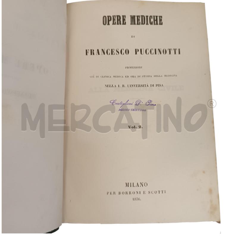 OPERE MEDICHE DI FRANCESCO PUCCINOTTI 2 VOL. 1856 | Mercatino dell'Usato Verbania 4