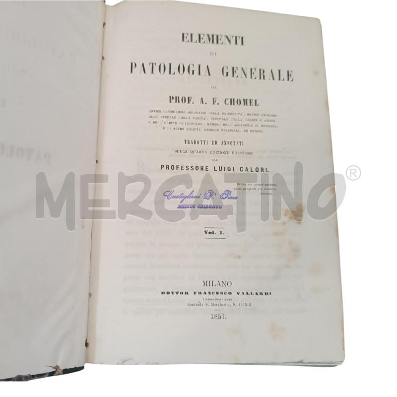 TRATTATO DI PATOLOGIA E TERAPIA SPECIALE 2 VOLUMI 1869 | Mercatino dell'Usato Verbania 3