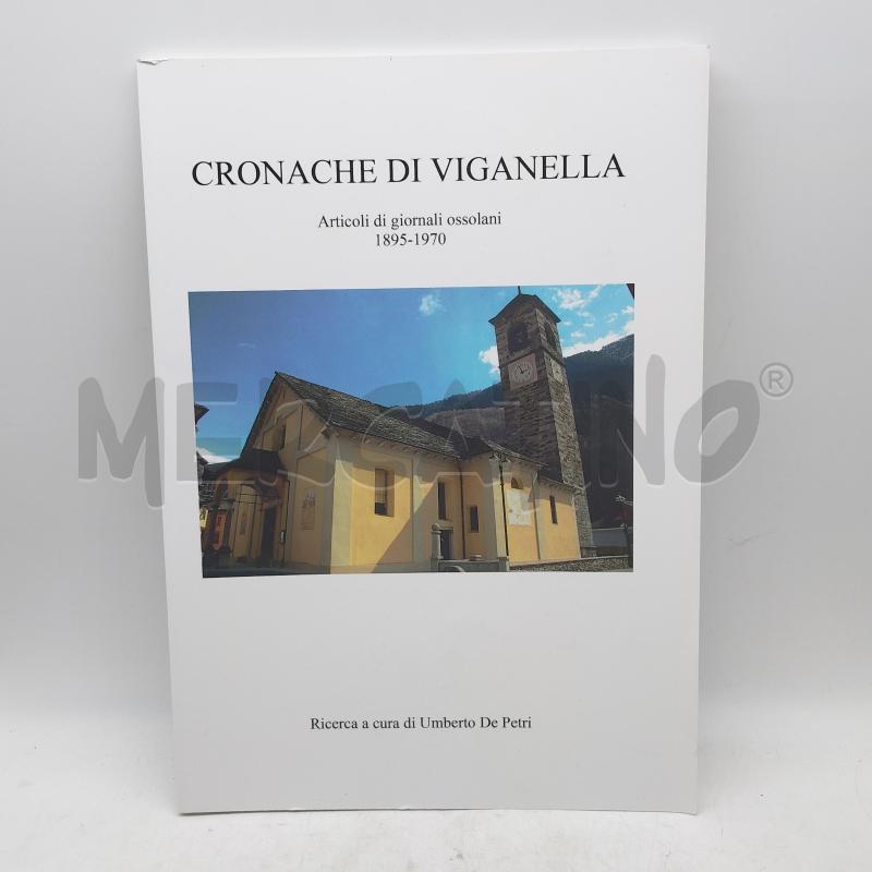 CRONACHE DI VIGANELLA DE PETRI | Mercatino dell'Usato Domodossola 1