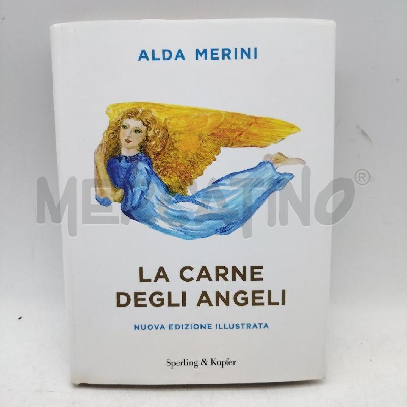 LA CARNE DEGLI ANGELI ALDA MERINI | Mercatino dell'Usato Domodossola 1