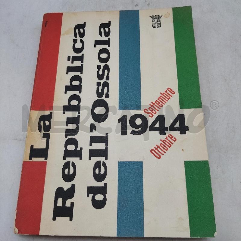 LA REPUBBLICA DELL'OSSOLA EDIZIONE 1959 | Mercatino dell'Usato Domodossola 1