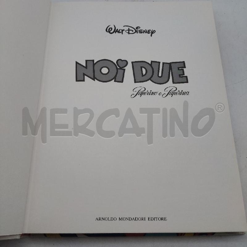 LIBRO FUMETTO NOI DUE MONDADORI 1982 | Mercatino dell'Usato Domodossola 3
