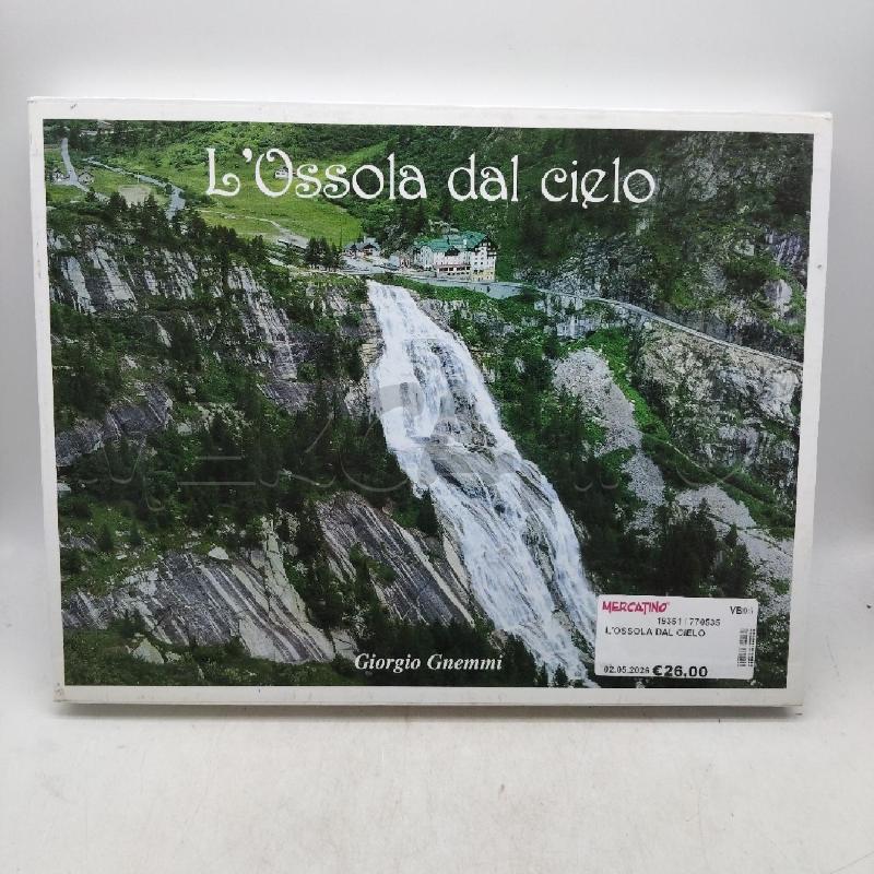 L'OSSOLA DAL CIELO  | Mercatino dell'Usato Domodossola 2