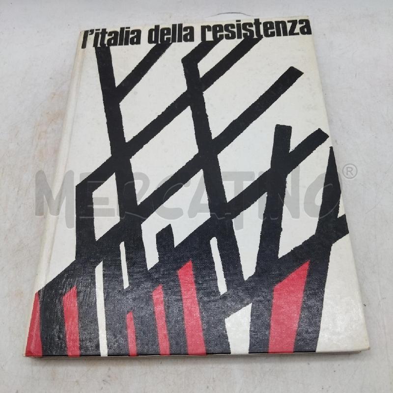 L'TALIA DELLA RESISTENZA SALANGA UNGARELLI ED. 1970 | Mercatino dell'Usato Domodossola 1