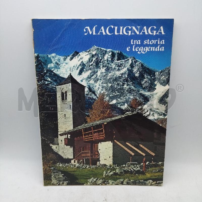 MACUGNAGA TRA STORIA E LEGGENDA | Mercatino dell'Usato Domodossola 1