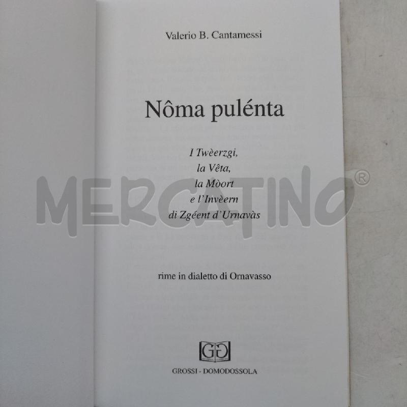 NOMA PULENTA CANTAMESSI | Mercatino dell'Usato Domodossola 3