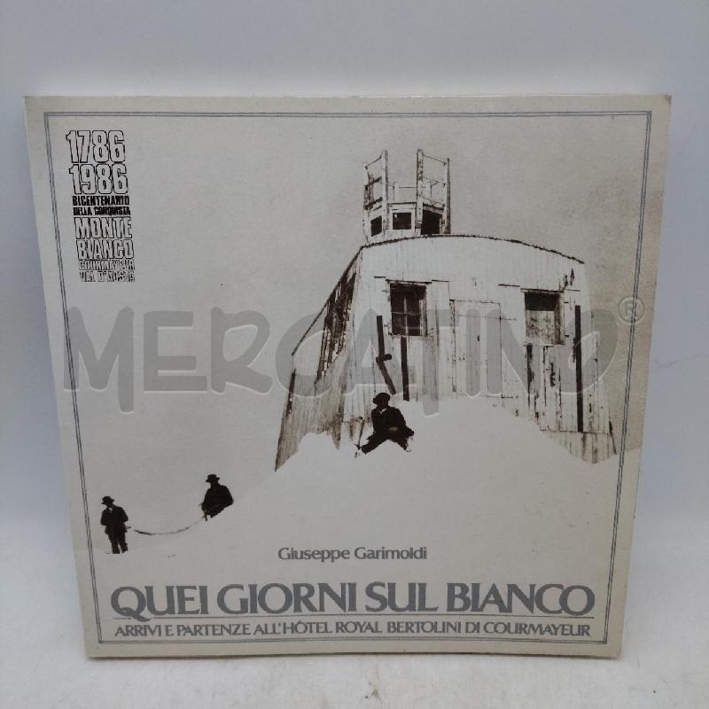 QUEI GIORNI SUL BIANCO GARIMOLDI | Mercatino dell'Usato Domodossola 1