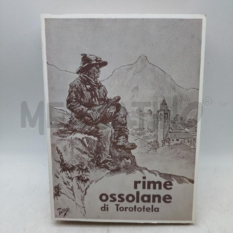 RIME OSSOLANE DI TOROTOTELA | Mercatino dell'Usato Domodossola 1
