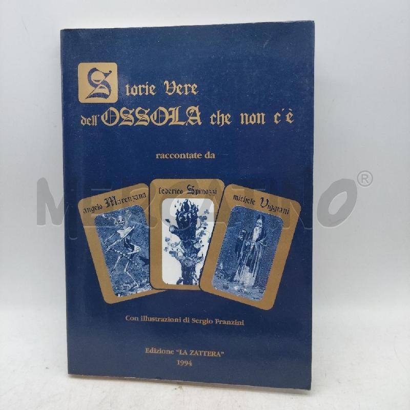 STORIE VERE DELL'OSSOLA CHE NON C'E' | Mercatino dell'Usato Domodossola 1