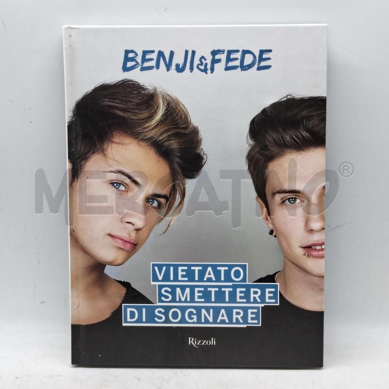 VIETATO SMETERE DI SOGNARE BENJI&FEDE AUTOGRAFATO | Mercatino dell'Usato Domodossola 1