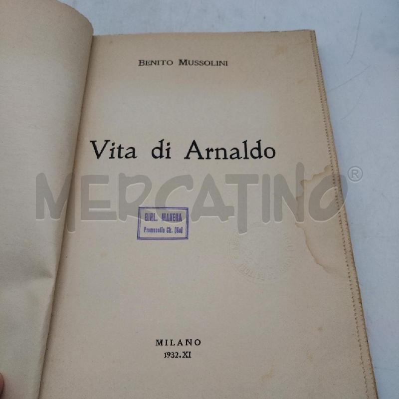 VITA DI ARNALDO BENITO MUSSOLINI MILANO 1932 | Mercatino dell'Usato Domodossola 5