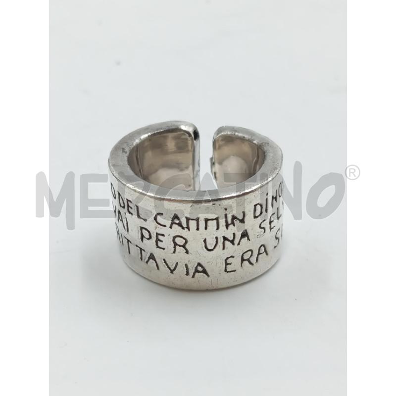 ANELLO D FRASE DIVINA COMMEDIA INFERNO MET CROMO  | Mercatino dell'Usato Verona fiera 2