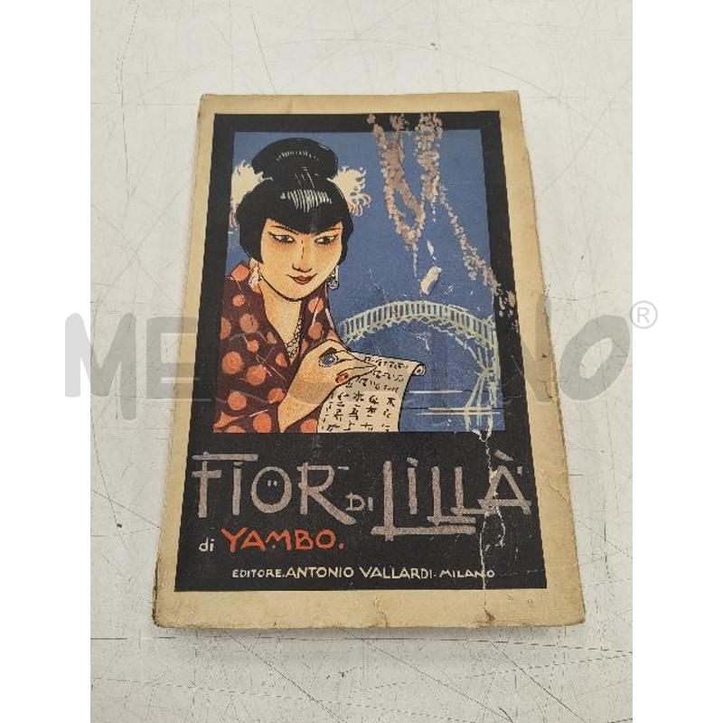 FIOR DI LILLA YAMBO VALLARDI 1928  | Mercatino dell'Usato Verona fiera 1