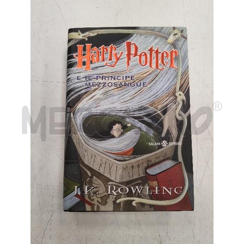 HARRY POTTER 6 PRIMA EDIZIONE E IL PRINCIPE MEZZOSANGUE | Mercatino dell'Usato Verona fiera 1