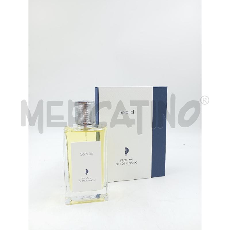 PROFUMO SOLO LEI PROFUMO DI POLIGNANO  | Mercatino dell'Usato Verona fiera 1