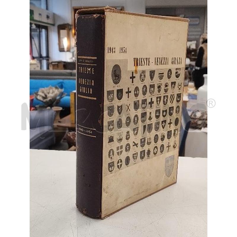 TRIESTE VENEZIA GIULIA 1943 - 1954 | Mercatino dell'Usato Verona fiera 1