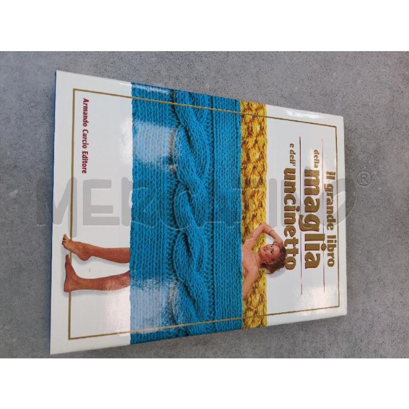 IL GRANDE LIBRO DELLA MASGLIA E DELL'UCINETTO | Mercatino dell'Usato Lugagnano di sona 2