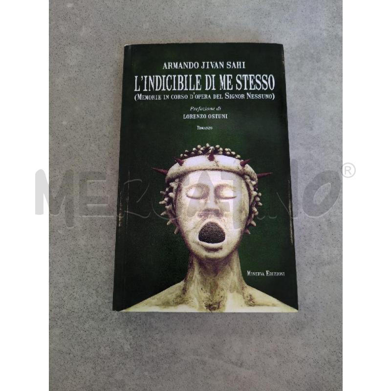 L'INDICIBILE DI ME STESSO  | Mercatino dell'Usato Lugagnano di sona 1
